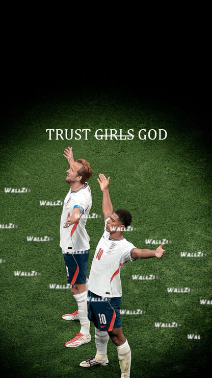 Kane & Bellingham — Trust Girls God