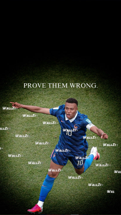 Mbappé — Prove Them Wrong