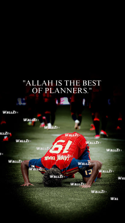 Lamine Yamal — Allah Is The Best Of Planners