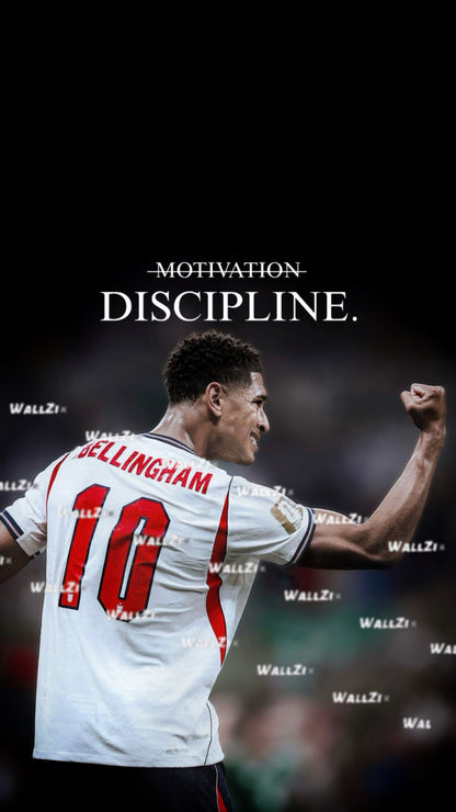 Bellingham — Motivation, Discipline