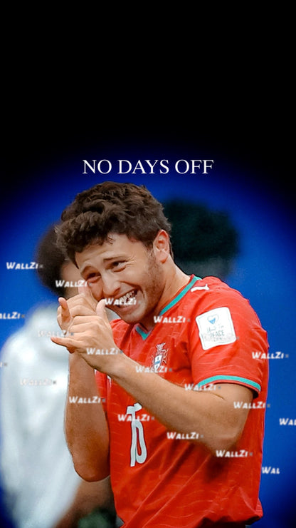 Joao Neves — No Days Off