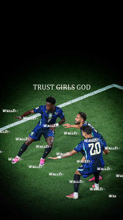 Brazil — Trust Girls God