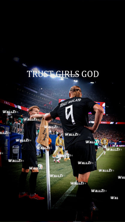 Haaland & Odegaard  — Trust Girls God
